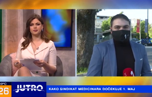 Prva Crna Gora – Jutro – Kako sindikat medicinara dočekuje 1. maj